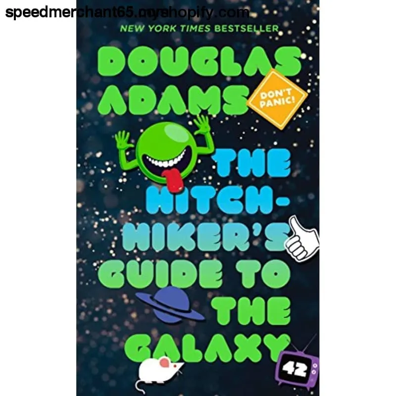 The Hitchhiker's Guide to the Galaxy